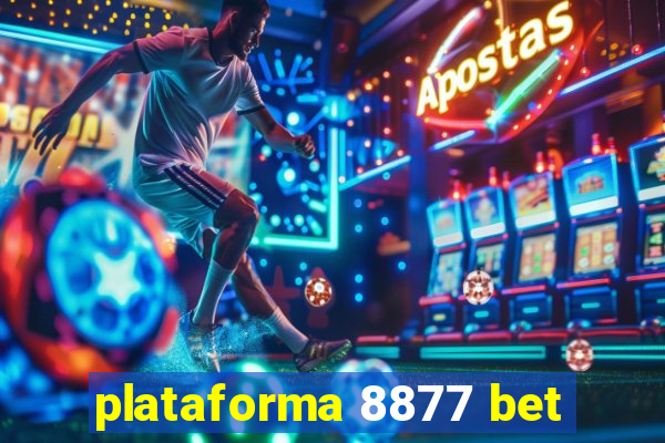 plataforma 8877 bet